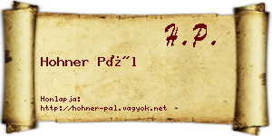 Hohner Pál névjegykártya